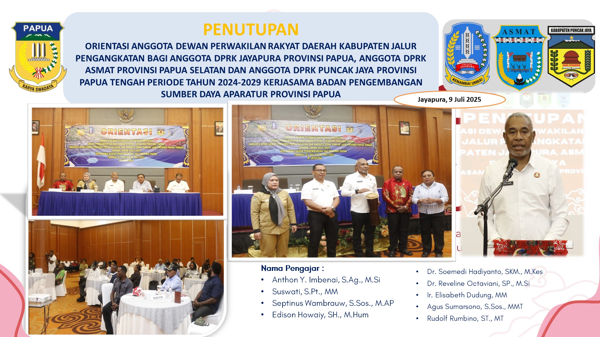 Penutupan Orientasi Anggota DPRK Jalur Pengangkatan Kabupaten Jayapura, Asmat, dan Puncak Jaya, Tahun 2025