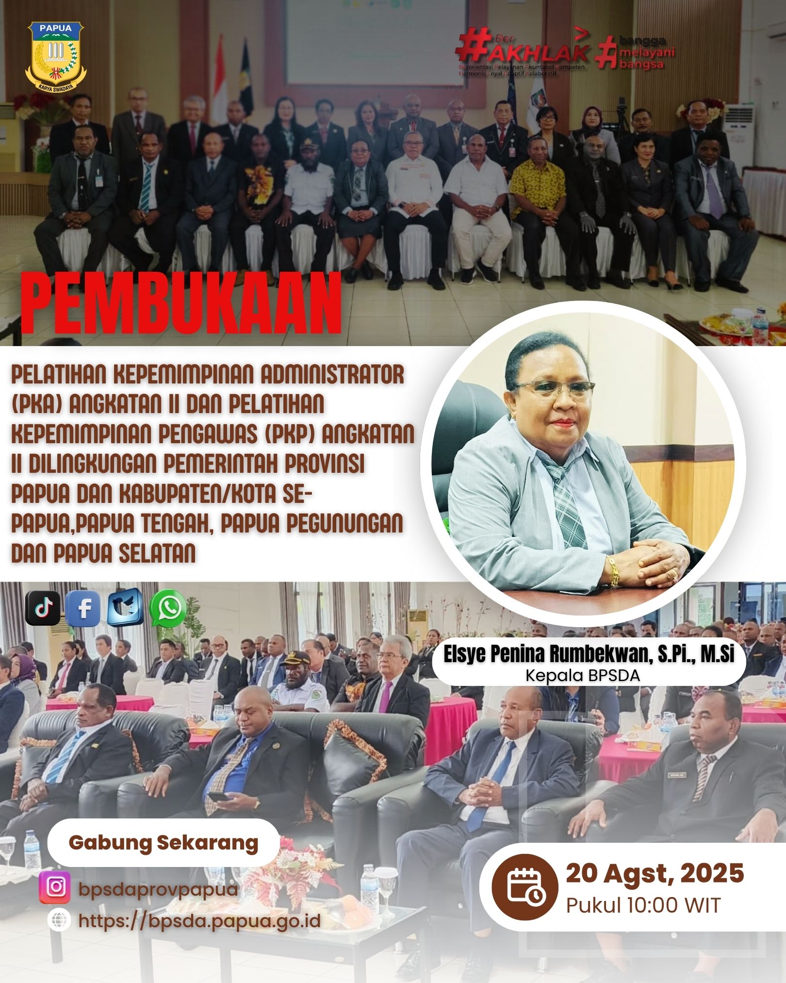 Pembukaan Pelatihan Kepemimpinan Administrator (PKA) dan Pelatihan Kepemimpinan Pengawas (PKP) Dilingkungan Pemerintah Provinsi Papua dan Kabupaten/Kota Se-Papua, Papua Tengah, Papua Pegunungan dan Papua Selatan